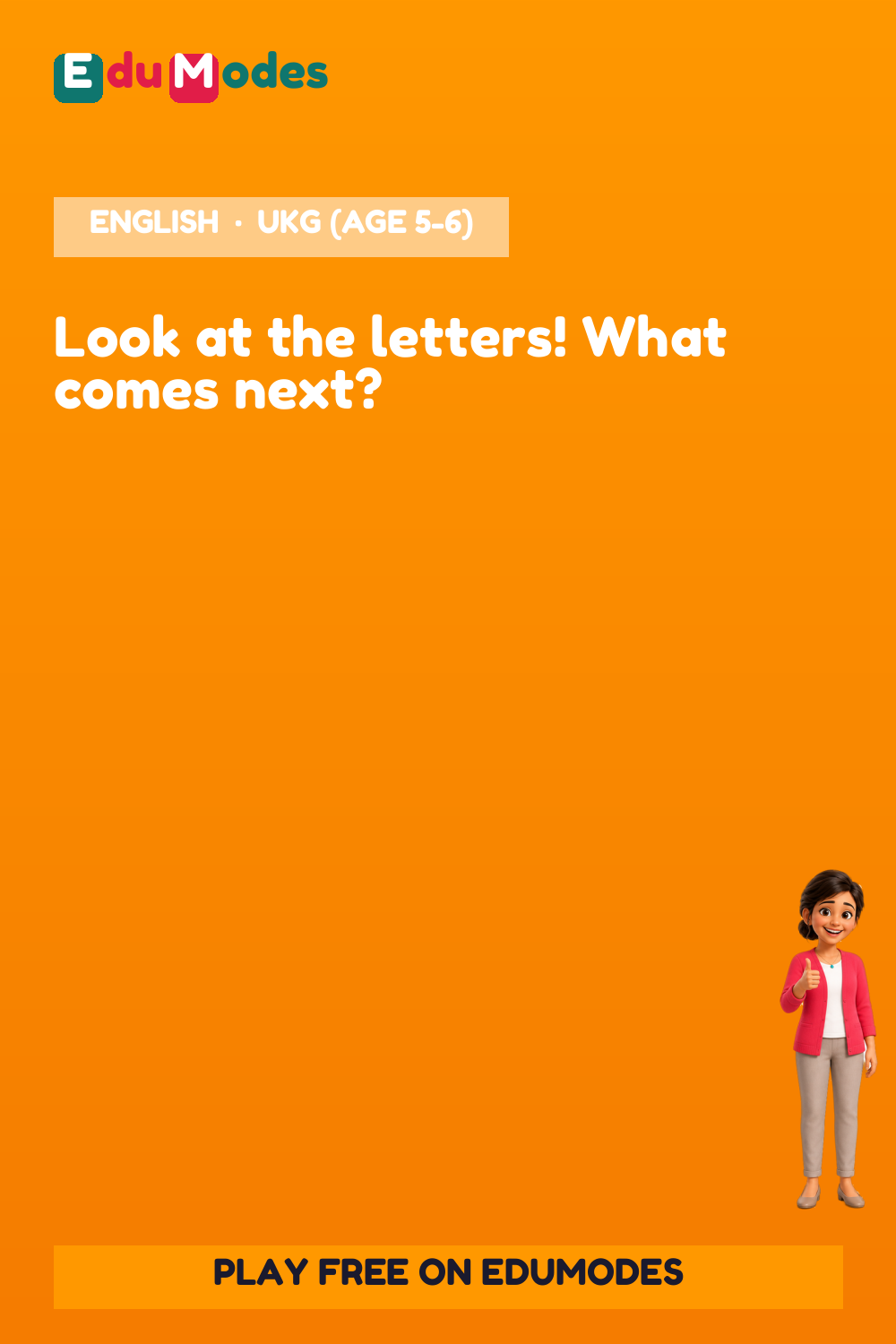 Put the letters in ABC order - What's Next? - Interactive Learning Game Preview