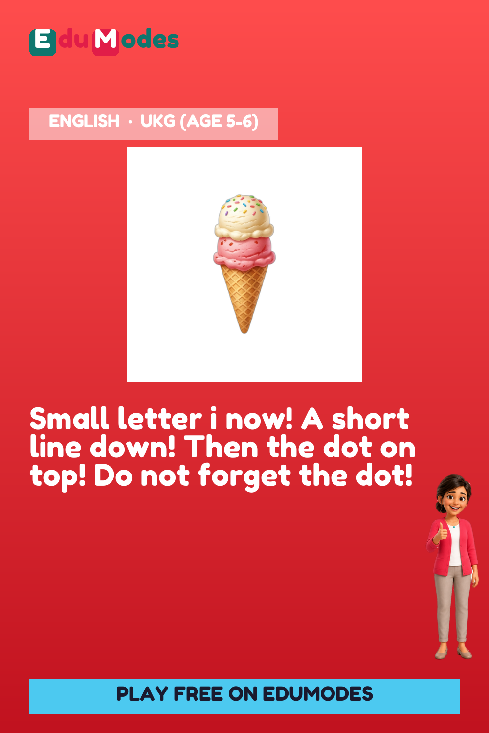 Trace the Small Letter i Again - Interactive Learning Game Preview