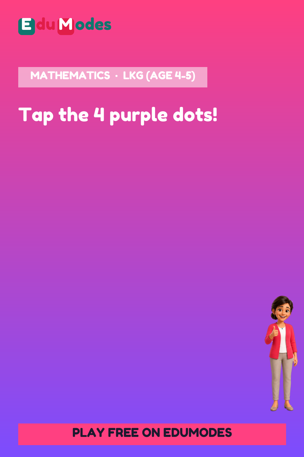 Tap to Count 4 to 5 Dots - Interactive Learning Game Preview