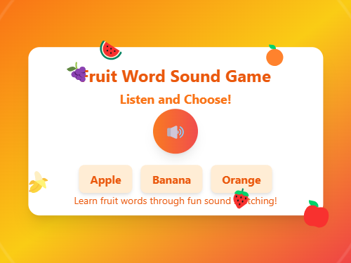 Match Fruit Words with Sounds