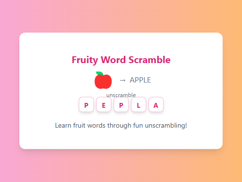 Unscramble Delicious Fruit Words Game
