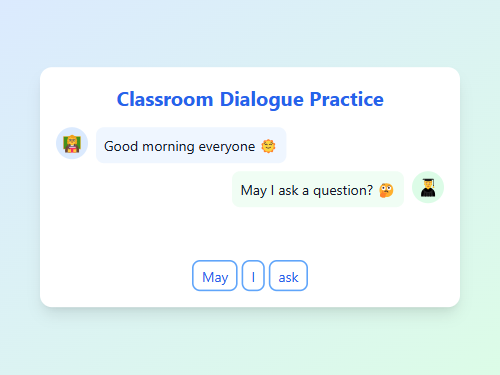 Build Polite Classroom Conversation Sentences