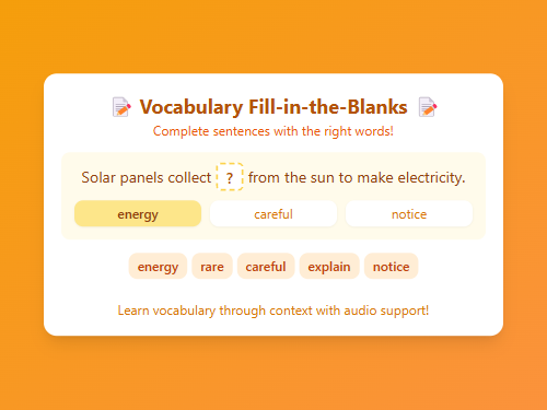 Fill-in-the-Blanks: Advanced Words Learning 2