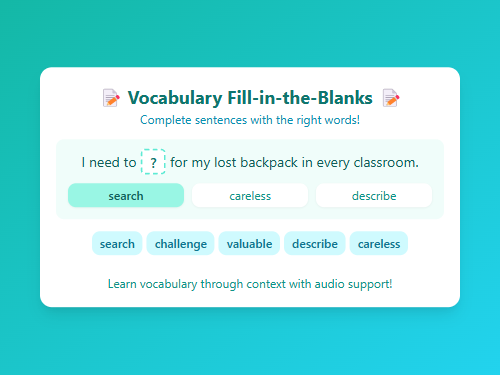 Fill-in-the-Blanks: Advanced Words Learning 6