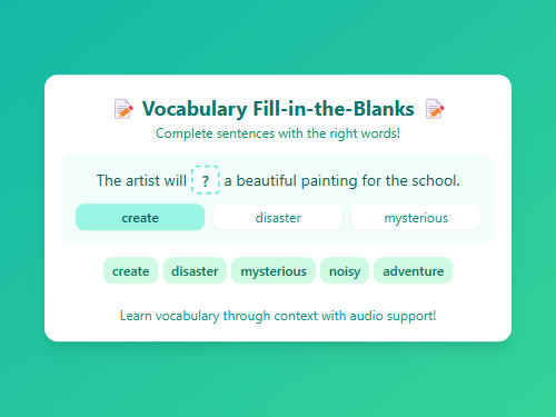 Fill-in-the-Blanks: Advanced Words Learning