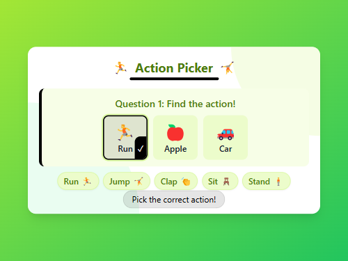 Find the Action: Run, Jump, Sit