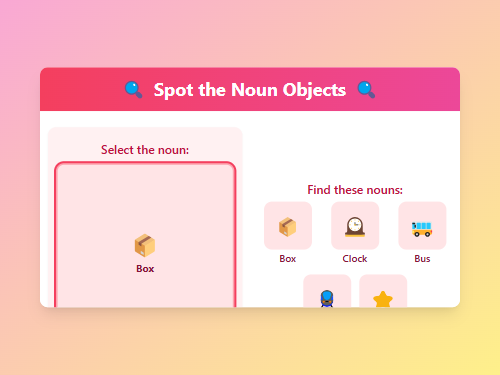 Spot the Noun Objects