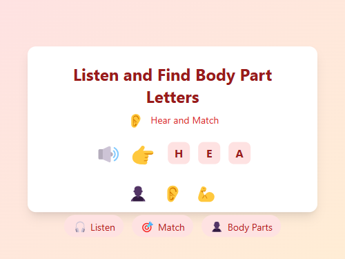 Listen and Find Body Part Letters