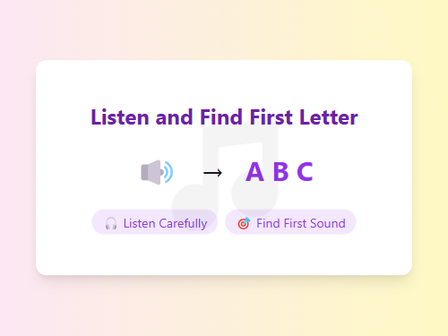 Listen and Find First Letter